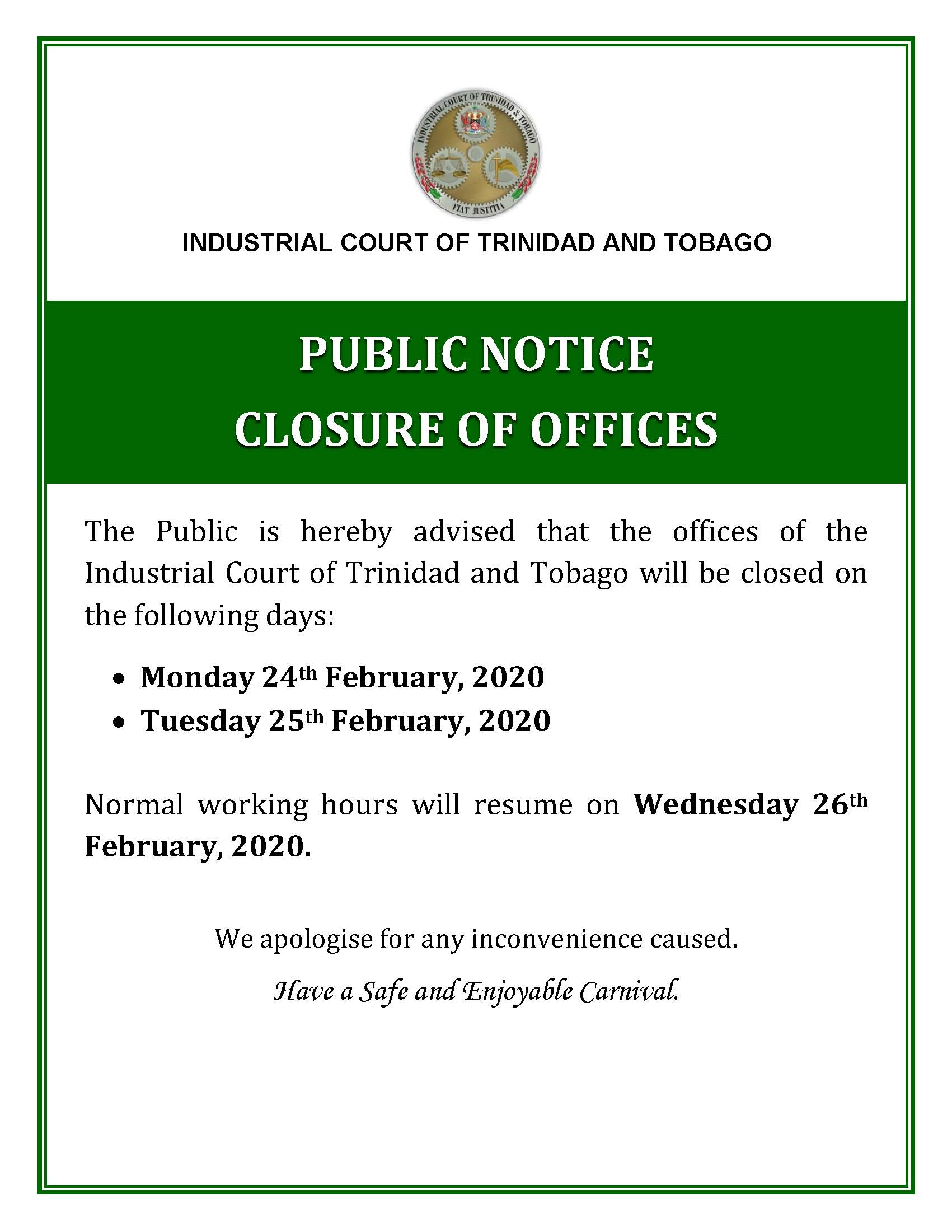 NOTICE OF CLOSURE OF OFFICES Carnival 2020