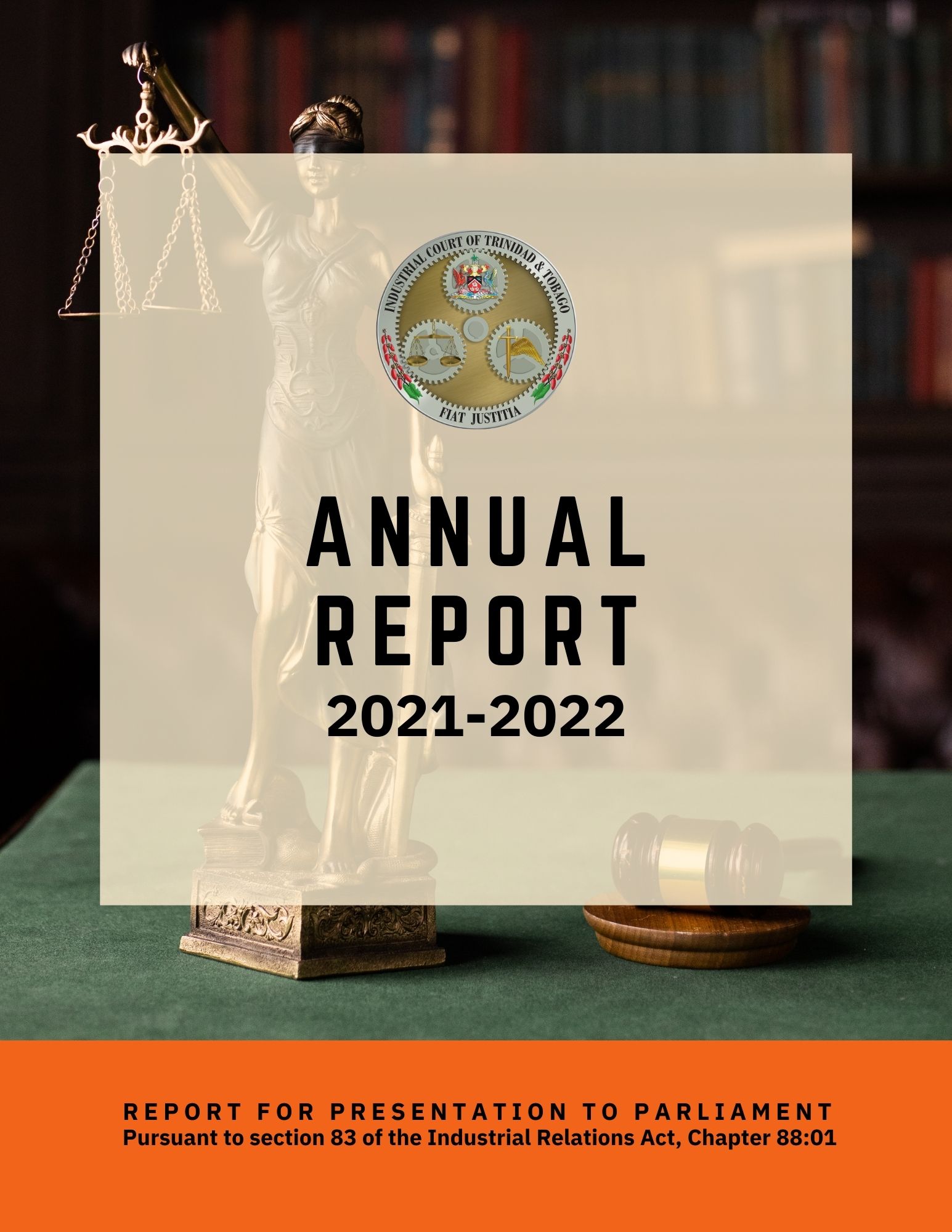 2021 - 2022 Annual Report of the Industrial Court of Trinidad and Tobago