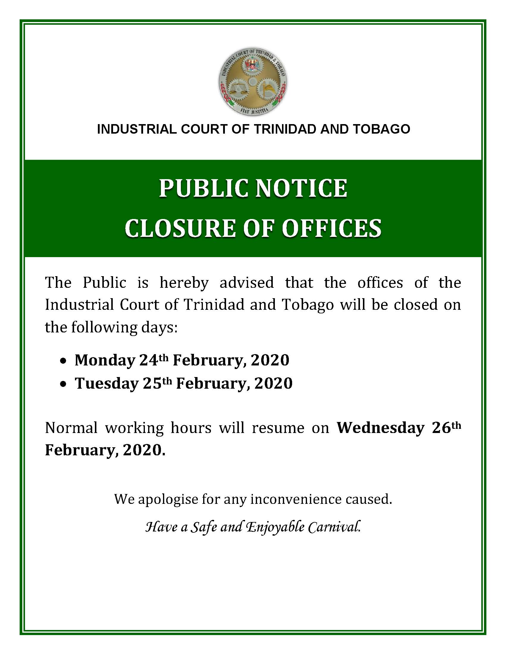 NOTICE OF CLOSURE OF OFFICES Carnival 2020