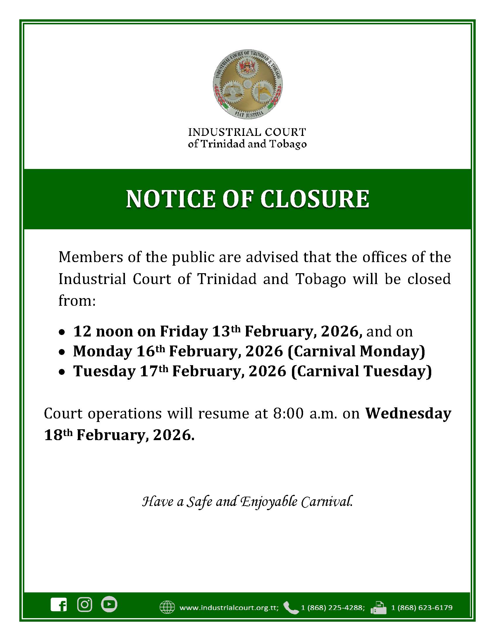 NOTICE OF CLOSURE OF OFFICES Carnival 2026